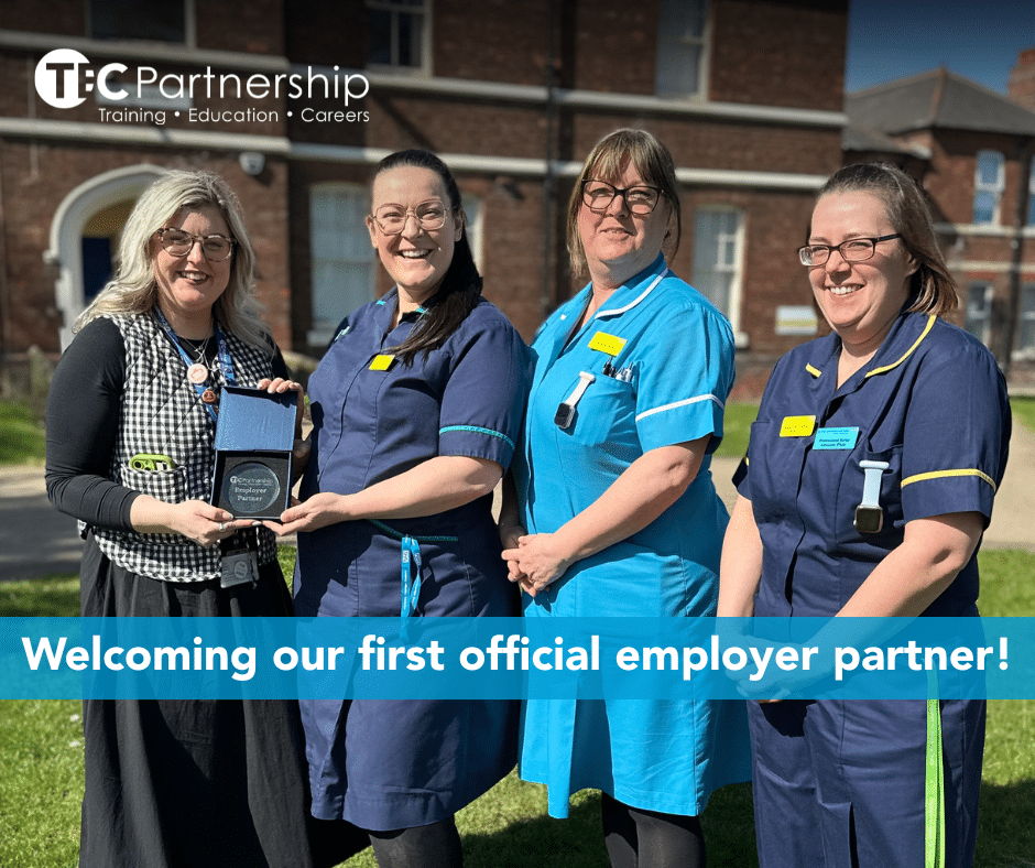 Background image: Tia Campbell from Grimsby Institute, Laura Horn and NHS staff standing holding the employer partner award. Welcoming our first employer partner! TEC Partnership logo top left.